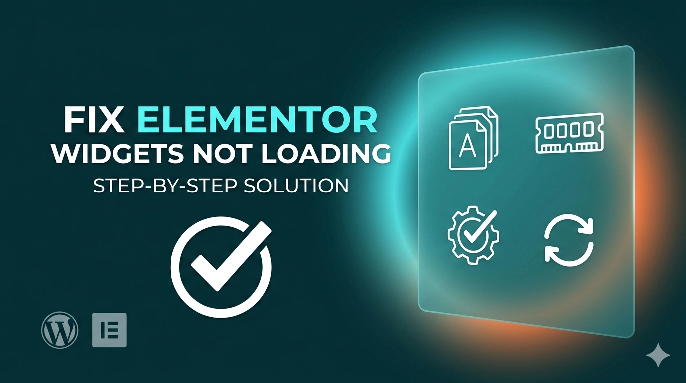 How to Fix Elementor Widgets Not Loading