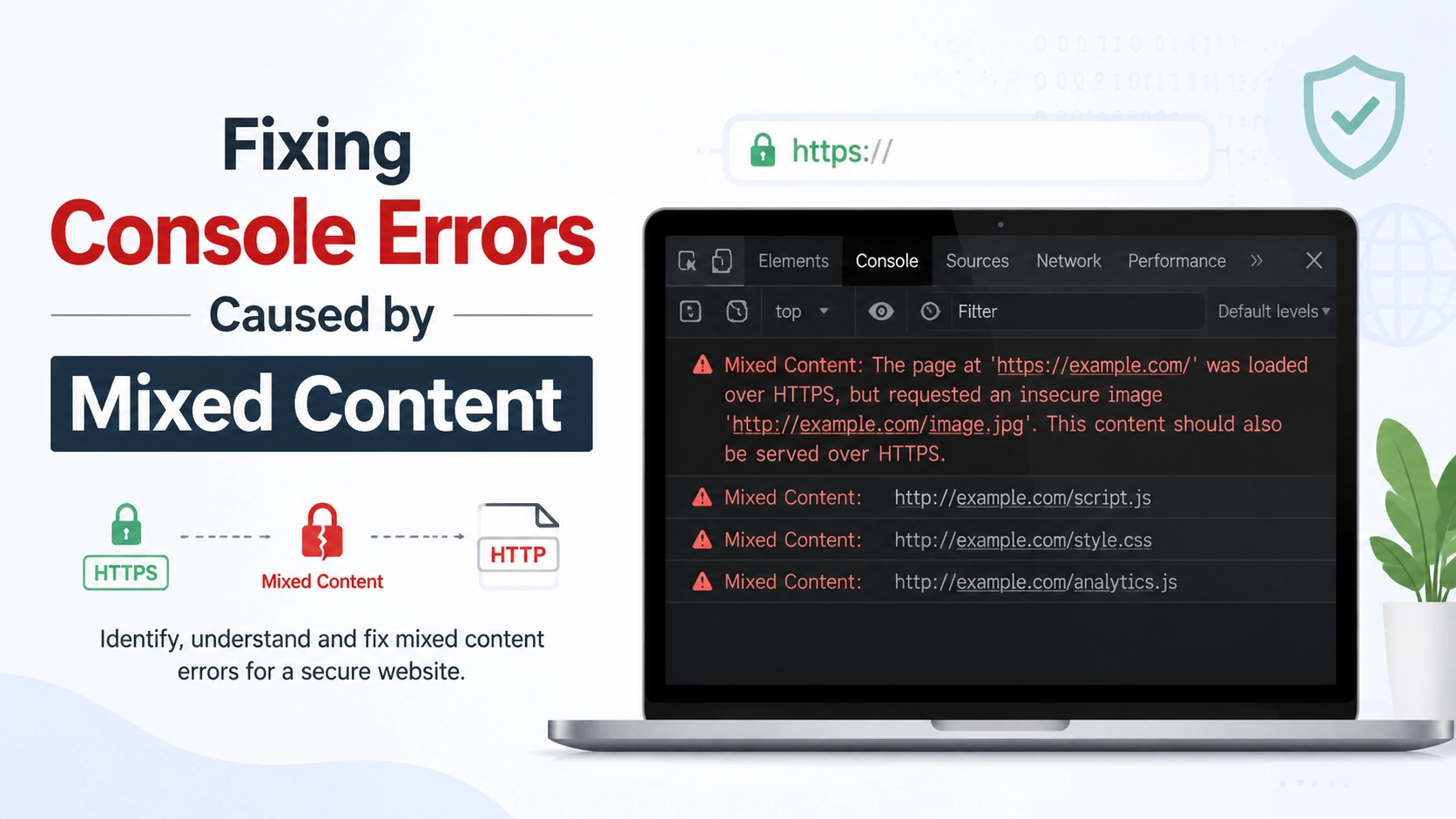 Fixing Console Errors Caused by Mixed Content