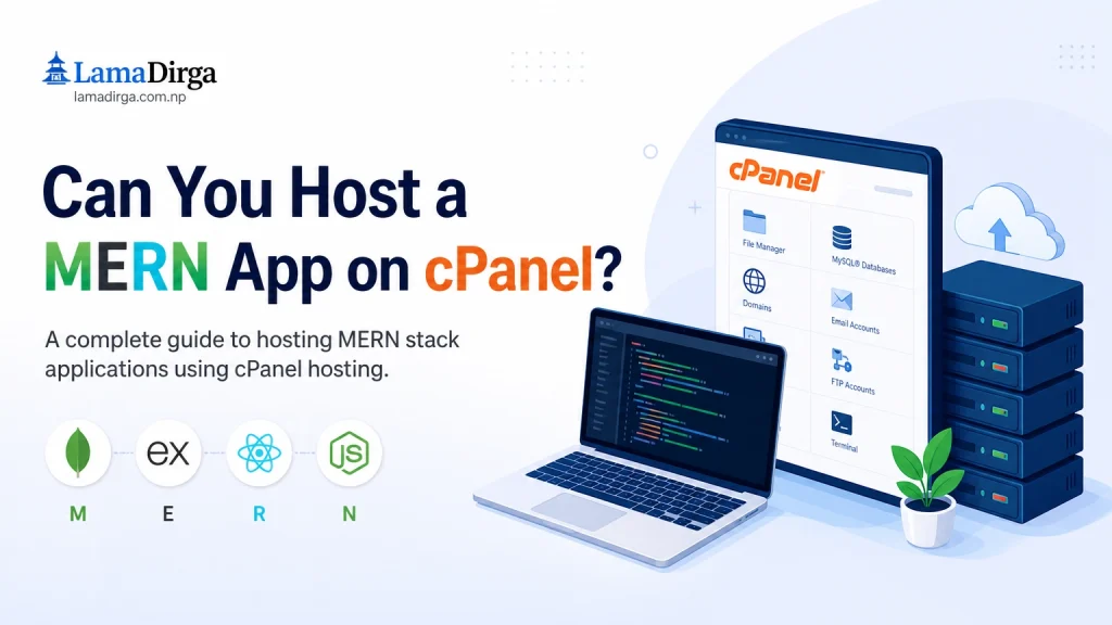 Can You Host a MERN App on cPanel? Yes, Here’s How in 2026